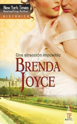 Knjiga Una atracción imposible Brenda Joyce