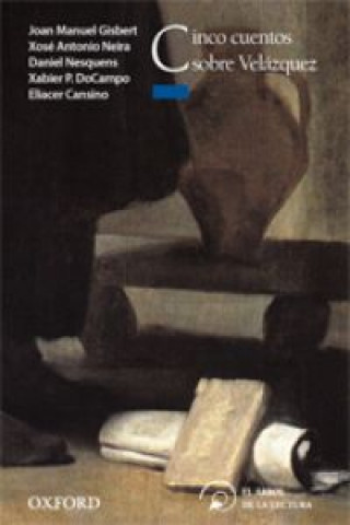 Kniha Cinco Cuentos Sobre Velázquez VVAA.