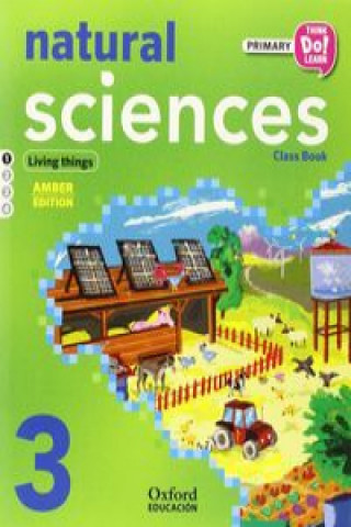 Carte Natural Science 3rd Primary: Student's Book. Module 1. Amber 