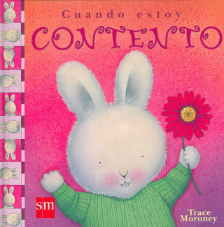 Boek Cuando estoy contento Trace Moroney