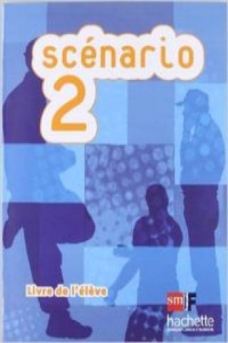 Βιβλίο Scenario, 2 Bachillerato Librairie Hachette