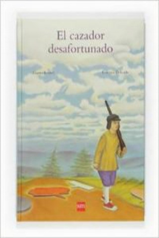 Книга El cazador desafortunado Federico Delicado