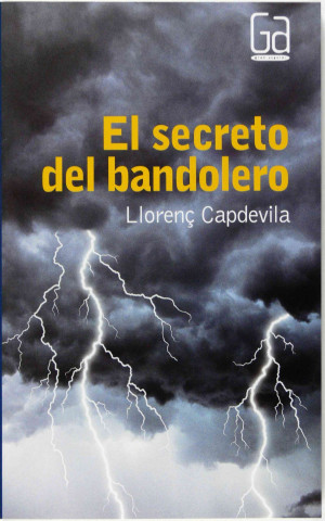 Kniha El secreto del bandolero Llorenç Capdevila i Roure