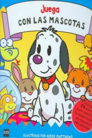 Kniha Juega con las mascotas Derek Matthews