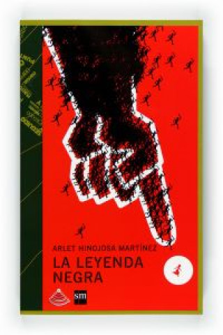 Kniha La leyenda negra Arlet Hinojosa Martínez