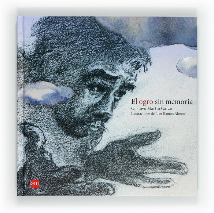 Kniha El ogro sin memoria Gustavo Martín Garzo