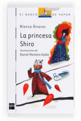 Książka La princesa Shiro Blanca Álvarez