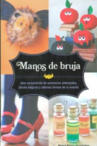 Book Manos de bruja Alicia Kachmar