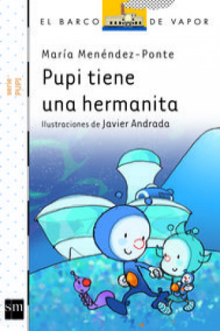 Книга Pupi tiene una hermanita María Menéndez-Ponte Cruzat