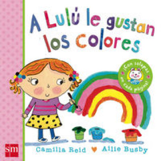 Kniha A Lulú le gustan los colores Camilla Reid