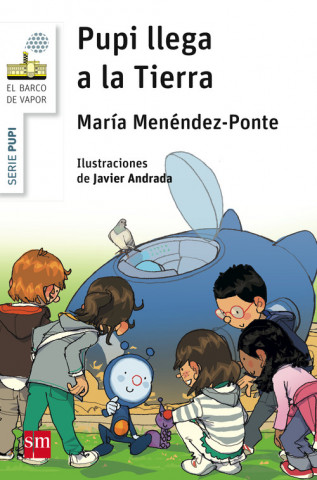 Kniha Pupi llega a la Tierra MARIA MENENDEZ-PONTE