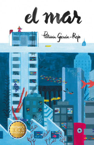 Libro El mar PATRICIA GARCIA-ROJO