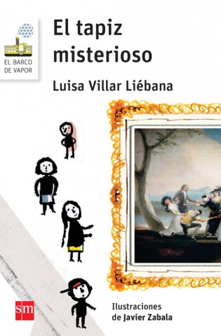 Könyv El tapiz misterioso LUISA VILLAR LIEBANA