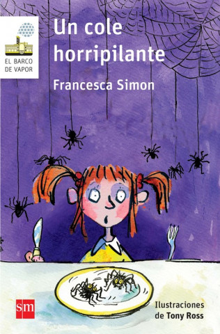 Könyv Un cole horripilante Francesca Simon