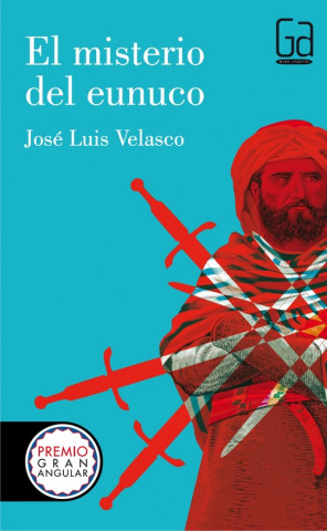 Kniha El misterio del eunuco JOSE LUIS VELASCO