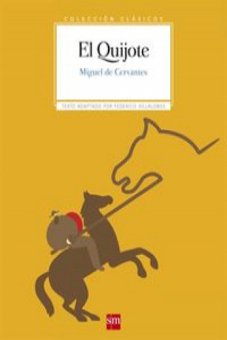 Kniha Coleccion Clasicos de SM Cervantes