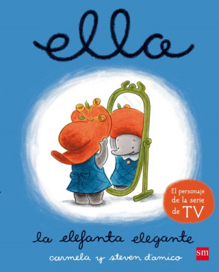 Kniha Ella, la elefanta elegante CARMELA D´AMICO