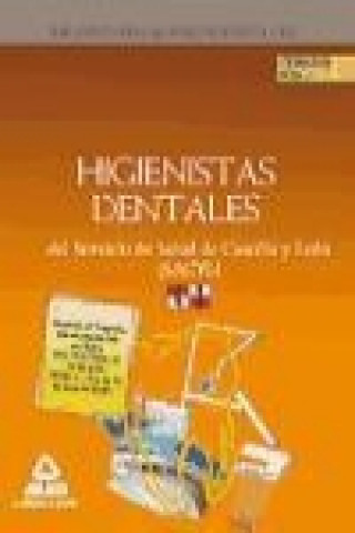 Kniha Higienistas Dentales del Servicio de Salud de Castilla y León (Sacyl). Temario Volumen I 