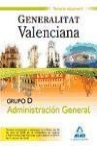 Kniha Grupo D Administración General. Generalitat Valenciana. Temario Volumen II 