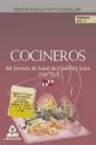 Kniha Cocineros del Servicio de Salud de Castilla y León (Sacyl). Temario Volumen II 