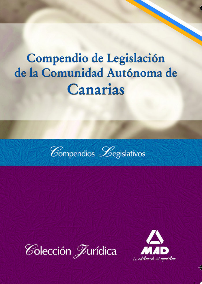 Carte Compendio de legislación de la Comunidad Autónoma de Canarias Antonio Dorado Picón