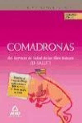 Kniha Comadronas del IB-SALUT. Temario. Volumen II José Manuel . . . [et al. ] Ania Palacio