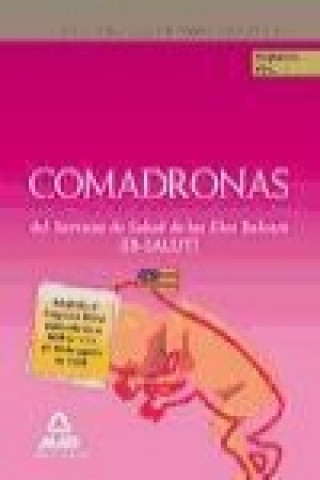 Kniha Comadronas del IB-SALUT. Temario. Volumen IV Antonio . . . [et al. ] Caballero Oliver