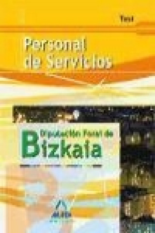 Книга Personal de Servicios, Diputación Foral de Bizkaia. Test José Manuel González Rabanal