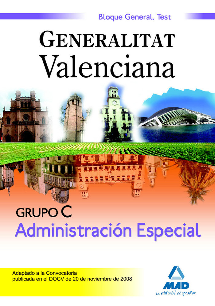 Kniha Administración especial, Grupo C, Generalitat Valenciana. Test bloque general Jesús María Calvo Prieto