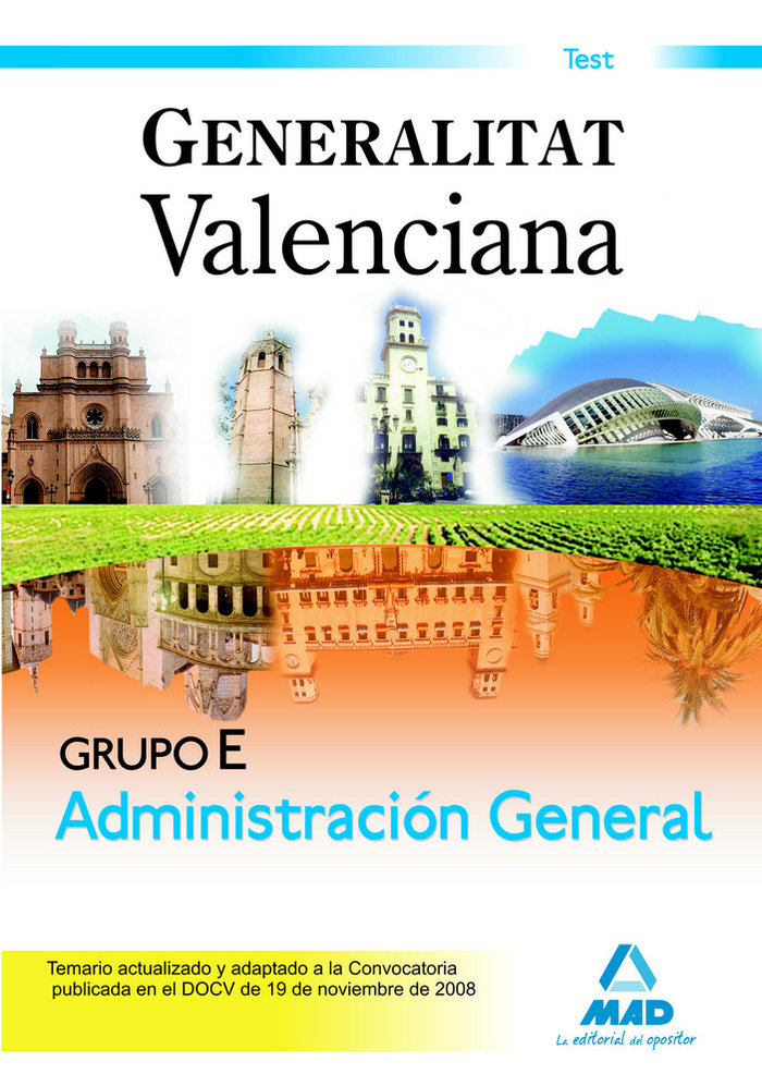 Carte Grupo E, sector administracción general, Generalitat Valenciana. Test Jesús María Calvo Prieto