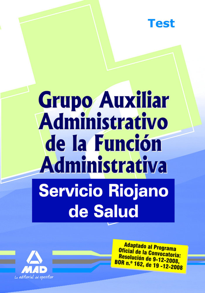 Książka Grupo Auxiliar Administrativo de la Función Administrativa, Servicio Riojano de Salud. Test Fernando Martos Navarro