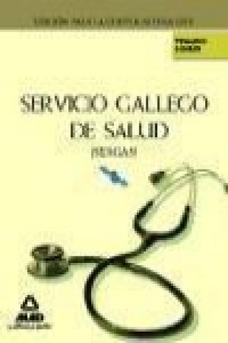 Carte Servicio Gallego de Salud. Temario común Miguel Ángel Estévez Fernández