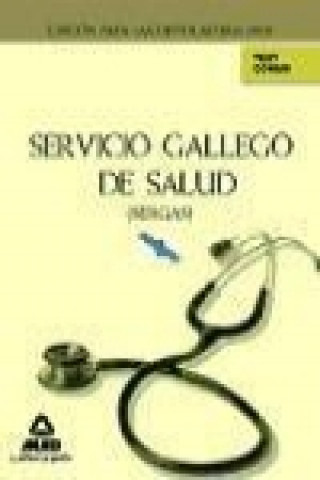 Könyv Servicio Gallego de Salud (SERGAS). Test común Miguel Ángel Estévez Fernández