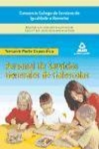 Könyv Personal de Servicios Generales, Galescolas del Consorcio Galego de Servizos de Igualdade e Benestar. Temario de la parte específica Rocío . . . [et al. ] Clavijo