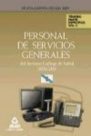 Carte Personal de Servicios Generales del Servicio Gallego de Salud (SERGAS). Temario parte Específica. Volumen II 
