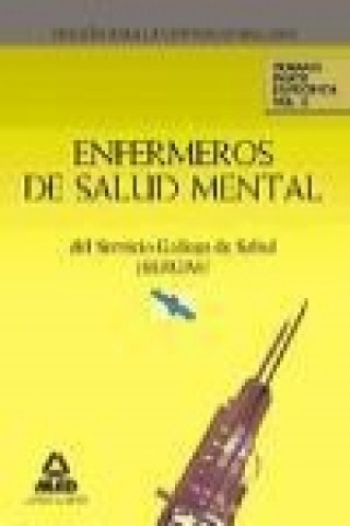 Kniha Enfermeros de Salud Mental del Servicio Gallego de Salud (SERGAS). Temario parte Específica. Volumen II 