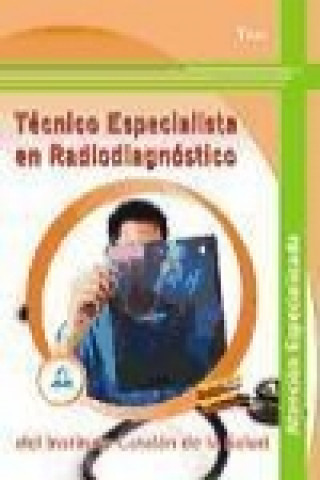 Βιβλίο Técnico Especialista en Radiodiagnóstico, Instituto Catalán de la Salud. Test José Manuel González Rabanal