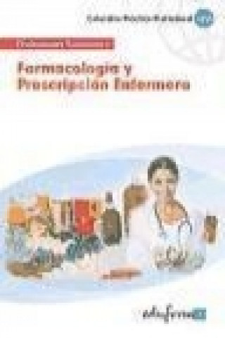 Kniha Farmacología y prescripción enfermera Carmen . . . [et al. ] Candela Fuster