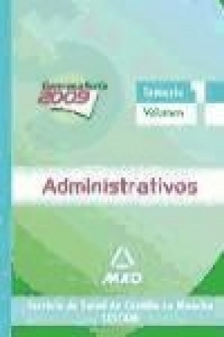 Книга Administrativos del Servicio de Salud de Castilla-La Mancha (SESCAM). Temario Volumen I 