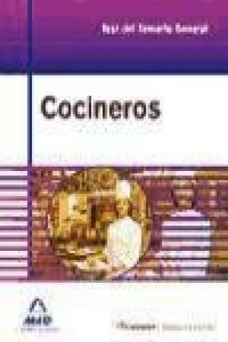 Carte Cocineros. Test y casos prácticos del temario general José . . . [et al. ] Rivera Padilla