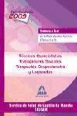 Libro Técnicos Especialistas Trabajadores Sociales, Terapeutas Ocupacionales y Logopedas, Servicio de Salud de Castilla-La Mancha (SESCAM). Temario y test d Tomás Jesús Robledo de Dios