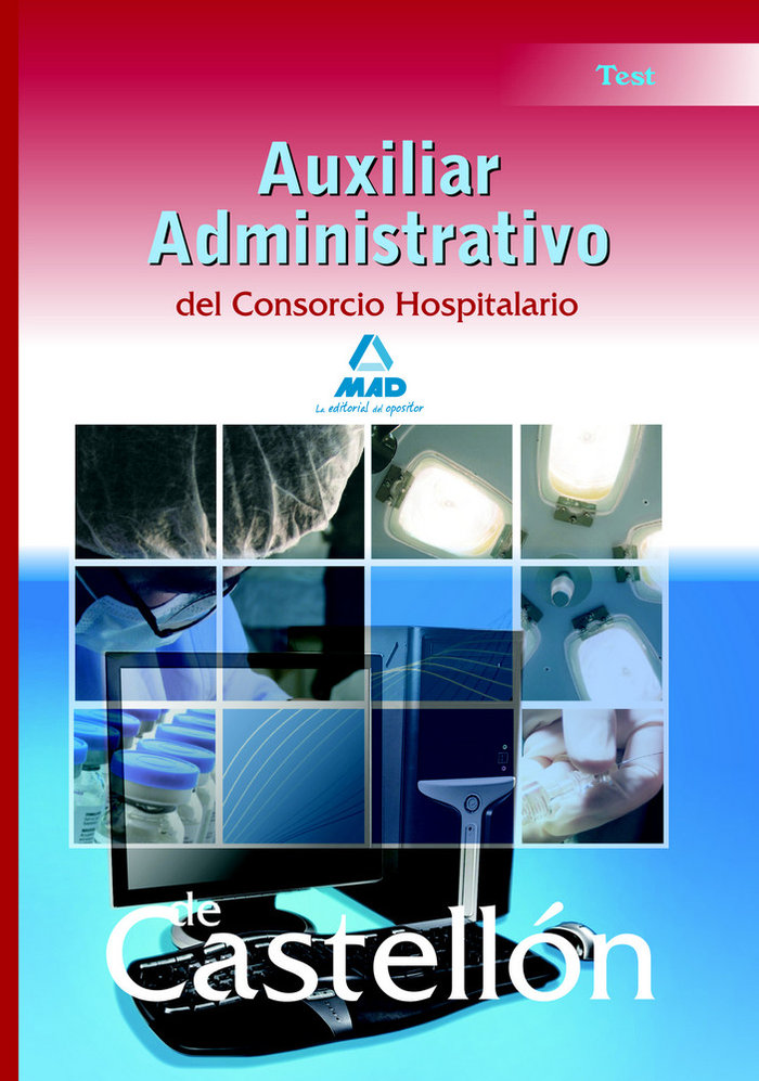 Kniha Auxiliares Administrativos, Consorcio Hospitalario de Castellón. Test Fernando Martos Navarro