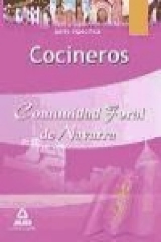 Kniha Cocineros, Comunidad Foral de Navarra. Test y supuestos prácticos parte específica José Manuel González Rabanal