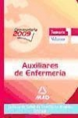 Carte Auxiliares de Enfermería del Servicio de Salud de Castilla-La Mancha (SESCAM). Temario. Volumen I 