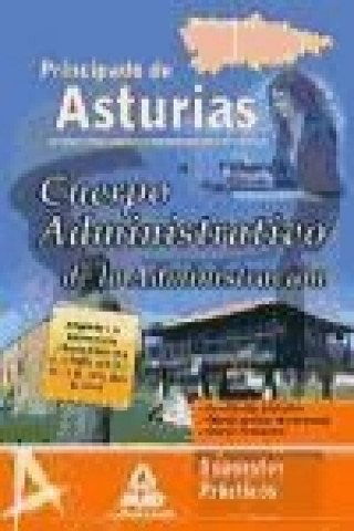 Kniha Cuerpo Administrativo de la Administración, Principado de Asturias. Supuestos prácticos Fernando Martos Navarro