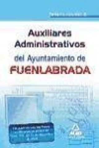 Kniha Auxiliares Administrativos del Ayuntamiento de Fuenlabrada. Temario vol.II Juan Desongles Corrales