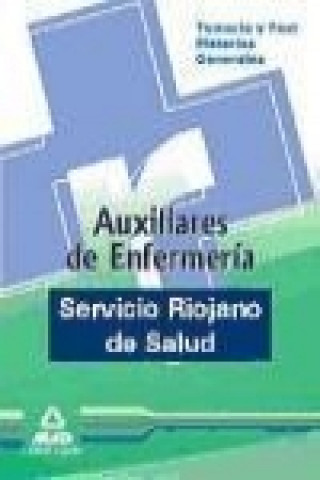 Kniha Auxiliares de Enfermería del Servicio Riojano de Salud. Temario y test de materias generales 