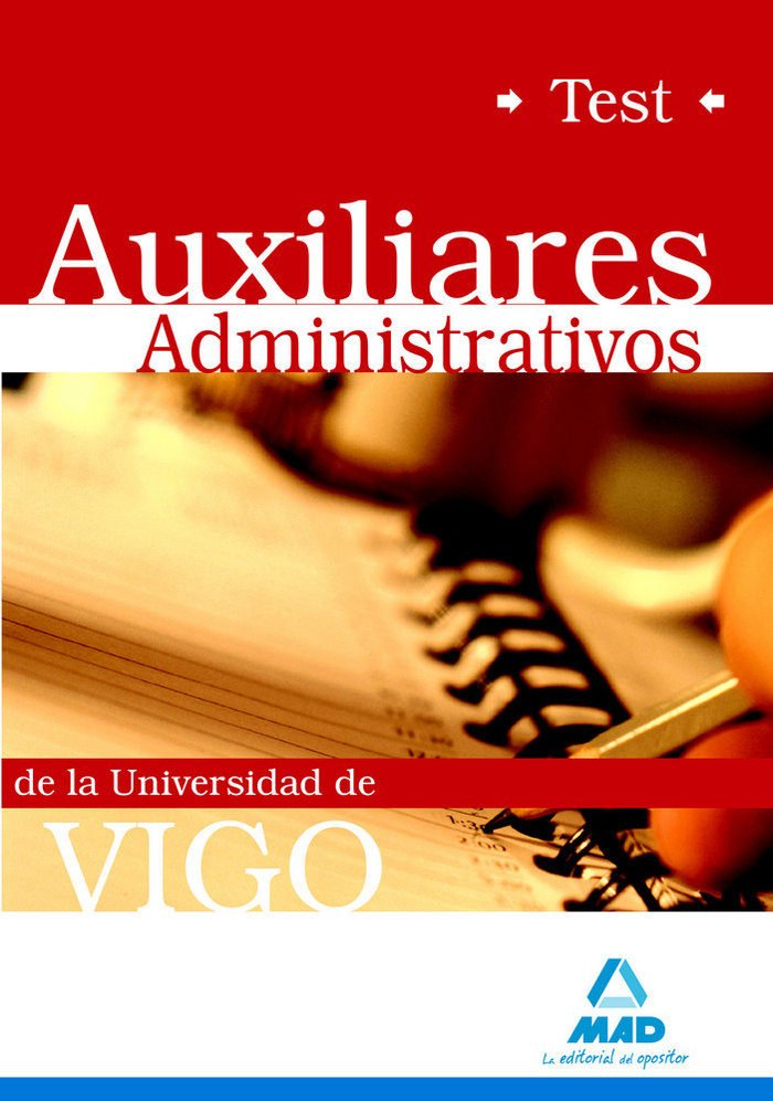 Книга Auxiliares administrativos, Universidad de Vigo. Test Juan Desongles Corrales