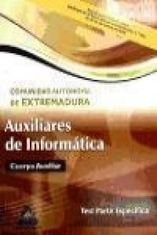 Buch Auxiliares de Informática, Comunidad Autónoma de Extremadura. Test parte específica Juan Desongles Corrales