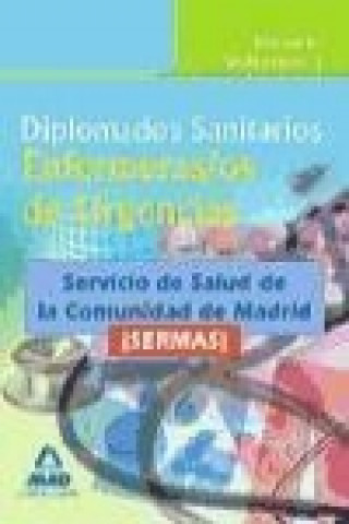 Książka Diplomados Sanitarios. Enfermeras/os de Urgencias del Servicio de Salud de la Comunidad de Madrid (SERMAS). Temario Volumen III 